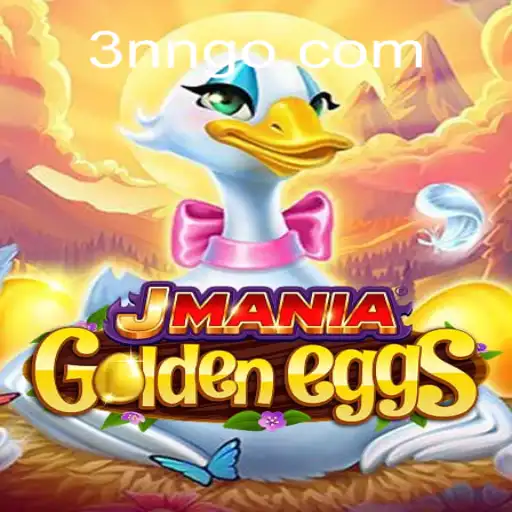 Descubra o Mundo Fascinante de JManiaGoldenEggs com 3NN